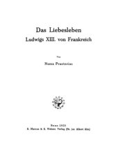 book Das Liebesleben Ludwigs XIII. von Frankreich