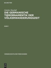 book Die germanische Tierornamentik der Völkerwanderungszeit: Studien zu Salin's Stil I