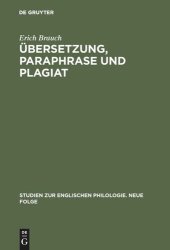 book Übersetzung, Paraphrase und Plagiat: Untersuchungen zum Schicksal englischer >Character- Books< in Frankreich im 17. Jahrhundert