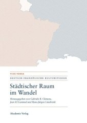 book Städtischer Raum im Wandel/Espaces urbains en mutation: Modernität - Mobilität - Repräsentationen/Modernités - mobilités - représentations