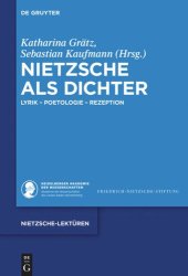 book Nietzsche als Dichter: Lyrik - Poetologie - Rezeption