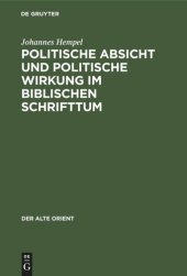 book Politische Absicht und politische Wirkung im biblischen Schrifttum