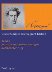 book Deutsche Søren Kierkegaard Edition (DSKE): Band 3 Notizbücher 1-15