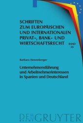 book Unternehmensführung und Arbeitnehmerinteressen in Spanien und Deutschland