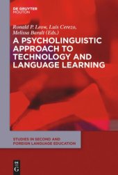 book A Psycholinguistic Approach to Technology and Language Learning