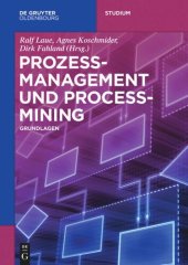 book Prozessmanagement und Process-Mining: Grundlagen