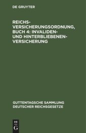 book Reichsversicherungsordnung, Buch 4: Invaliden- und Hinterbliebenen-versicherung