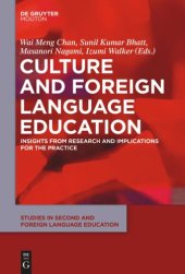 book Culture and Foreign Language Education: Insights from Research and Implications for the Practice