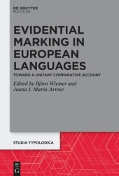 book Evidential Marking in European Languages: Toward a Unitary Comparative Account