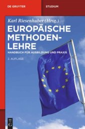 book Europäische Methodenlehre: Handbuch für Ausbildung und Praxis