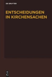 book Entscheidungen in Kirchensachen seit 1946: Band 60 1.7.-31.12.2012