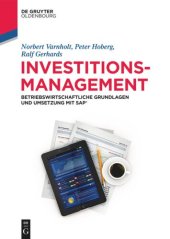 book Investitionsmanagement: Betriebswirtschaftliche Grundlagen und Umsetzung mit SAP®