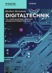 book Digitaltechnik: TTL-, CMOS-Bausteine, komplexe Logikschaltungen (PLD, ASIC)