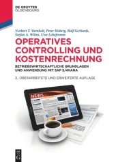 book Operatives Controlling und Kostenrechnung: Betriebswirtschaftliche Grundlagen und Anwendung mit SAP S/4HANA