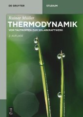 book Thermodynamik: Vom Tautropfen zum Solarkraftwerk