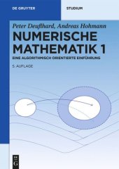 book Numerische Mathematik 1: Eine algorithmisch orientierte Einführung