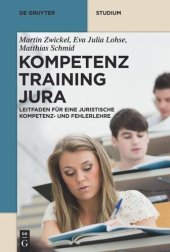 book Kompetenztraining Jura: Leitfaden für eine Juristische Kompetenz- und Fehlerlehre