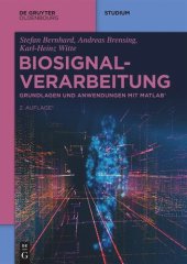 book Biosignalverarbeitung: Grundlagen und Anwendungen mit MATLAB®