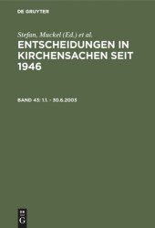 book Entscheidungen in Kirchensachen seit 1946: Band 43 1.1. - 30.6.2003