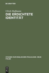 book Die erdichtete Identität: Subjekt des Autors und auktoriales Subjekt in den Briefen und einigen Gedichten von John Keats