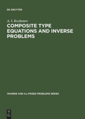 book Composite Type Equations and Inverse Problems