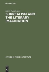 book Surrealism and the literary imagination: A study of Breton and Bachelard