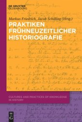 book Praktiken frühneuzeitlicher Historiographie