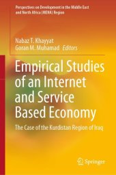 book Empirical Studies of an Internet and Service Based Economy: The Case of the Kurdistan Region of Iraq (Perspectives on Development in the Middle East and North Africa (MENA) Region)