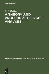 book A Theory and Procedure of Scale Analysis: With Applications in Political Research