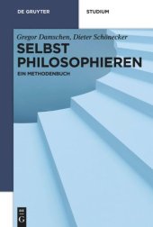 book Selbst philosophieren: Ein Methodenbuch