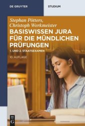 book Basiswissen Jura für die mündlichen Prüfungen: 1. und 2. Staatsexamen