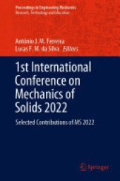 book 1st International Conference on Mechanics of Solids 2022: Selected Contributions of MS 2022