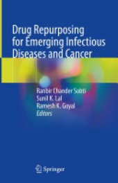 book Drug Repurposing for Emerging Infectious Diseases and Cancer