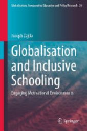 book Globalisation and Inclusive Schooling: Engaging Motivational Environments