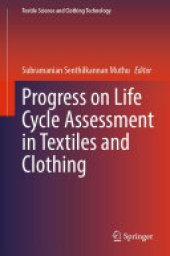 book Progress on Life Cycle Assessment in Textiles and Clothing