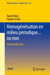 book Homogénéisation en milieu périodique... ou non: Une introduction