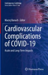 book Cardiovascular Complications of COVID-19: Acute and Long-Term Impacts