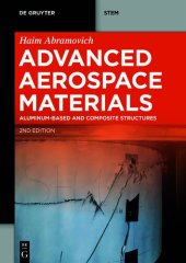 book Advanced Aerospace Materials: Aluminum-Based and Composite Structures