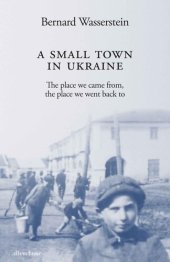 book A Small Town in Ukraine: Krakowiec and the Storm of History