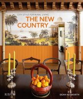 book The New Country: City style for rural living