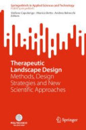 book Therapeutic Landscape Design: Methods, Design Strategies and New Scientific Approaches