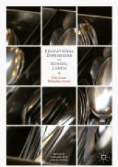 book Educational Dimensions of School Lunch: Critical Perspectives