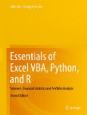 book Essentials of Excel VBA, Python, and R: Volume I: Financial Statistics and Portfolio Analysis