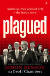 book Plagued: Australia's two years of hell — the inside story