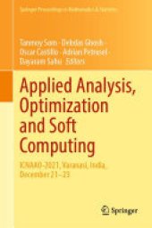 book Applied Analysis, Optimization and Soft Computing: ICNAAO-2021, Varanasi, India, December 21–23