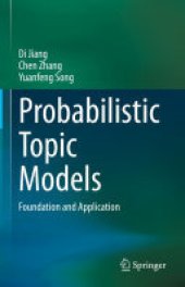 book Probabilistic Topic Models: Foundation and Application