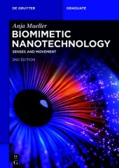 book Biomimetic Nanotechnology: Senses and Movement