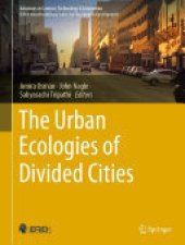 book The Urban Ecologies of Divided Cities