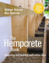 book The Hempcrete Book: Designing and building with hemp-lime