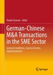 book German-Chinese M&A Transactions in the SME Sector: General Conditions, Success Factors, Implementation